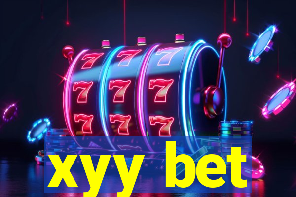 xyy bet